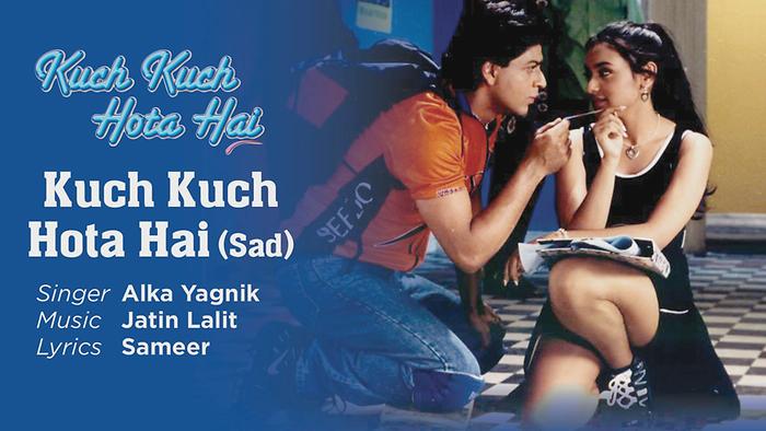 kuch kuch hota hai 1998 songs pk